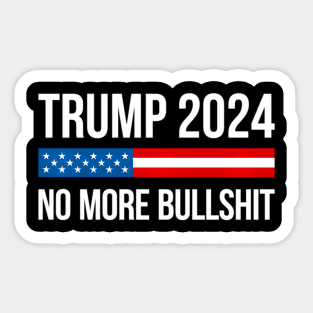 Trump 2024 - No More Bull - Sticker